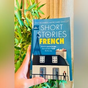 FRENCH BOOK! SHORT STORIES IN FRENCH BY OLLY RICHARDS AND RICHARD SIMCOTT